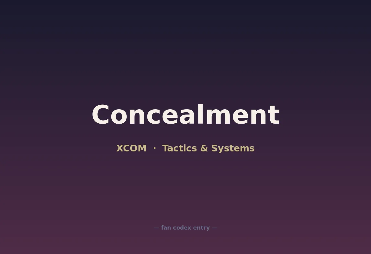 Concealment